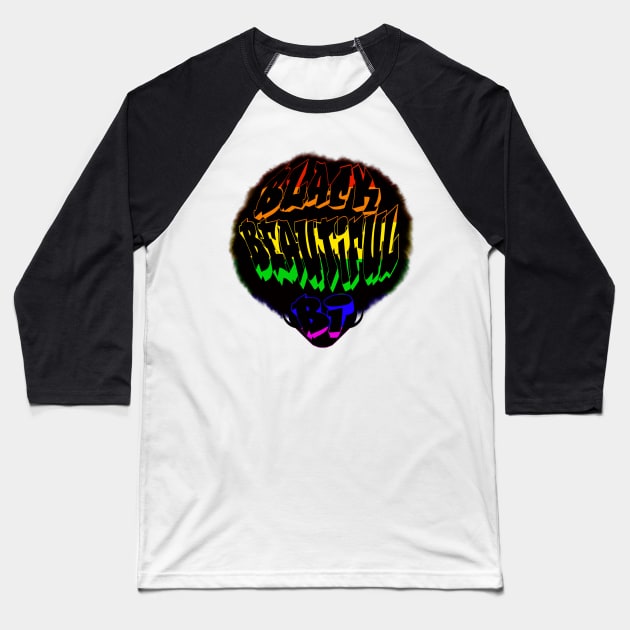 Black, beautiful, bi(rainbow) Baseball T-Shirt by Thisepisodeisabout